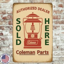 Coleman Parts Sold Here Vintage Authorized Tin Metal Signs Home Décor 8x12  picture