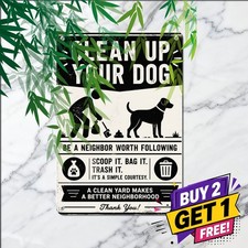 Clean After Your Dog Tin Metal Sign Funny Pet Rules Home Yard Wall Decor Plaque picture