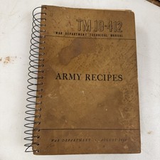 1946 WWII Army Recipes TM 10-412 War Department Technical Manual Spiral Bound picture