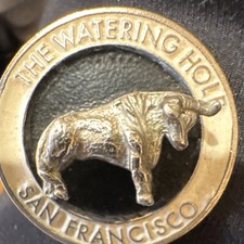The Watering Hole San Francisco 70s Gay nightlife Bull souvenir Button RARE picture