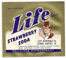 1920's-30's Life Brand Strawberry Soda Label Life Beverage Co. Cedar Rapids  Ia. picture
