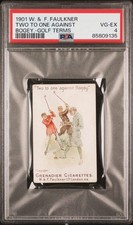 1901 W. & F. Faulkner Two to One Against Bogey PSA 4 **Grenadier Cigarettes** picture