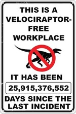 Warning Velociraptor Free Workplace Tin Metal Signs Home Décor 8x12 picture