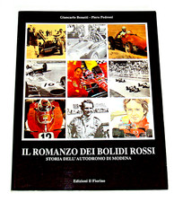 AUTODROMO DI MODENA - IL ROMANZO DEI BOLIDI ROSSI by Pedroni - Softbound 1st picture