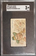 1888 Allen & Ginter N19 Pirates Of The Spanish Main Pierre Francois # 1 SGC 3 picture
