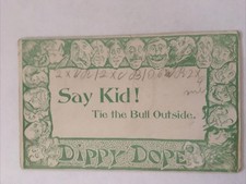 Dippy Dope 1910 Antique Postcard picture