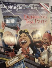 The Washington Examiner February 25 2026 Democrat Tea Party The Far Left Revolts picture