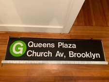 54X12 NY NYC SUBWAY G TRAIN ROLL SIGN QUEENS PLAZA CHURCH AVE BROOKLYN 9 STREET picture