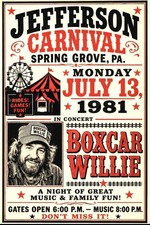 Boxcar Willie - Jefferson Carnival - Spring Grove, Pa. July 13, 1981 Poster/Ad. picture