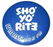 Vintage WMMS Sho Yo' Rite 100.7 Cleveland Pin Pinback picture