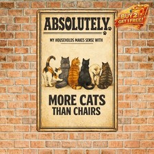 Yes I Really Do Need All These Cats Funny Pet Lover Tin Sign 8x12 picture