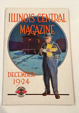 Illinois Central Magazine December 1924 Illinois Central Railroad Magazine Issue picture