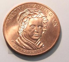 2007 Martha Washington 1rst  President Spouse 1 1/4 