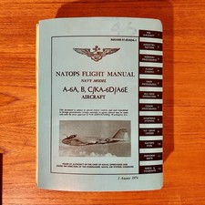 NATOPS INTRUDER FLIGHT MANUAL A-6A, B, C / KA-6D / A6E Vietnam War Navy 1974 EXC picture