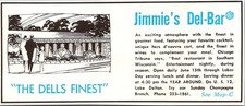 Jimmie's Del-Bar The Dells Finest Entertainment Lake Delton c1970 WI Ad TAK5-M26 picture