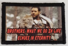 Gladiator What We Do In Life Echoes In Eternity Morale Patch picture