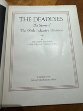 WWII The Deadeyes 96th Infantry Division - Orlando R. Davidson - 1st Ed. - 1947 picture