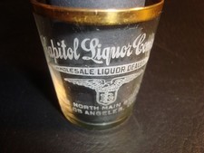 Circa 1900 Capitol Liquor Company Shot Glass, NOT THE REUBEN & LANE VERSION, LA picture