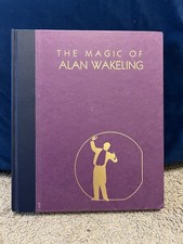 The Magic of Alan Wakeling Jim Steinmeyer 1993 1st Edition Hardcover Hahne RARE picture