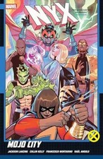 NYX Vol. 2: Mojo City - Paperback, by Kelly Collin; Lanzing Jackson - Very Good picture
