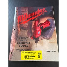 Vintage Milwaukee Heavy Duty Electric Tools Catalog 990 Contractor Reference picture
