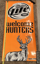 2005 Miller Lite Welcome Hunters Vinyl Banner Deer Hunting Man Cave Beer Sign picture