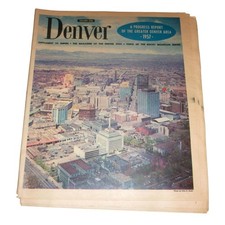 Vintage 1957 Denver Post Empire Supplement Progress Report Local History Photos picture