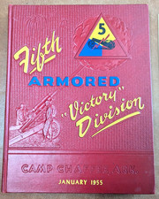 1955 Fifth Armored Division Yearbook Camp Chaffee Arkansas Victory Division EXC picture