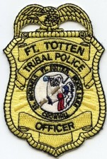 FT FORT TOTTEN NORTH DAKOTA small TRIBAL POLICE PATCH picture