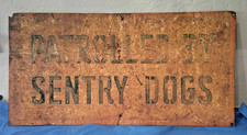 Vintage PATROLLED BY SENTRY DOG Metal Sign 12” x 24” Military picture