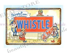house accessorie THIRSTY JUST WHISTLE SODA pop drink food kitchen metal tin sign picture