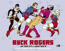 Buck Rogers in the 25th - Hardcover, by Lawrence Jim; Herman - Very Good picture