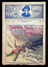 Deadwood Dick Library March 15 1899 The Ghost Of Gorgon's Gulch #30 picture