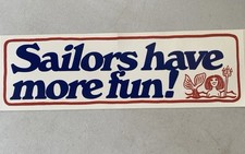 Vintage Sailors Have More Fun Mermaid Humor Nautical Bumper Sticker picture