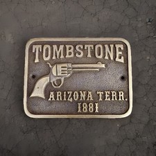 Tombstone Arizona 1881 Solid Brass Plaque w/ Antique Finish Novelty Decor 4x3” picture