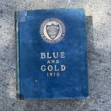 Vintage Yearbook UC Berkeley Cal Blue And Gold 1910 Campus Buildings History picture
