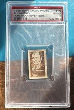 ELI WHITNEY'S COTTON GIN  1948 TOPPS MAGIC PHOTO Psa 2 Good picture