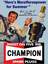 1955 Champion Spark Plugs Indy 500 Winner Bob Sweikert NEW METAL SIGN: 9x12