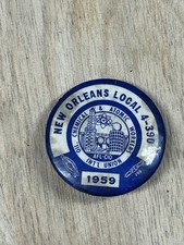 Vintage 1959 OCAW New Orleans Local 4-390 Pinback Button Union AFL-CIO picture