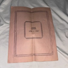 1967 Chase School History, Toledo Ohio Brochure  1894-1967 (73 Yrs) Board Of Ed picture