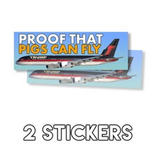 Proof That Pigs Can Fly Anti Trump Funny Sticker Democrat Left Wing Decal 2 Pack picture