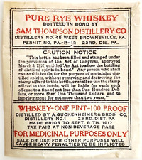 1917 Prohibition Sam Thompson Rye Whiskey Medicinal Bottle Label Guckenheimer PA picture