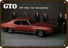 1970 PONTIAC GTO Car & EXECUTIVES Vintage Look DECORATIVE REPLICA METAL SIGN picture
