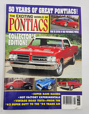 The Exciting World of Pontiacs Collector's Edition 50 Years of Great Pontiacs picture