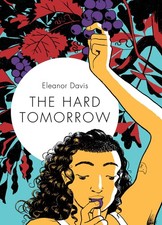 The Hard Tomorrow picture