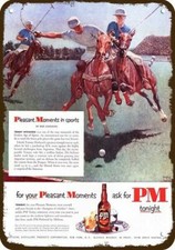 1951 PM Whiskey & Polo Horses Pony Vintage-Look DECORATIVE REPLICA METAL SIGN picture