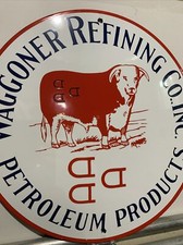 Vintage Style Waggoner Petroleum products Gas Oil Porcelain Sign picture