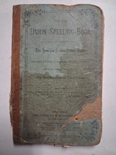 1874 THE UNION SPELLING BOOK Victorian CHILDREN'S Illustrtaed picture