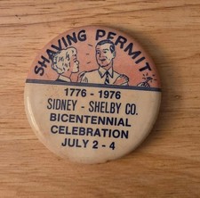 Sidney Shelby County Bicentennial Shaving Permit Pinback 1976 - Sidney, Ohio picture