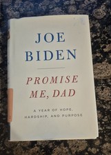 'Promise Me, Dad' President Joe Biden Signed Hardcover Book First Edition  picture